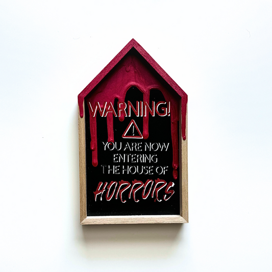 House of Horrors - Sign